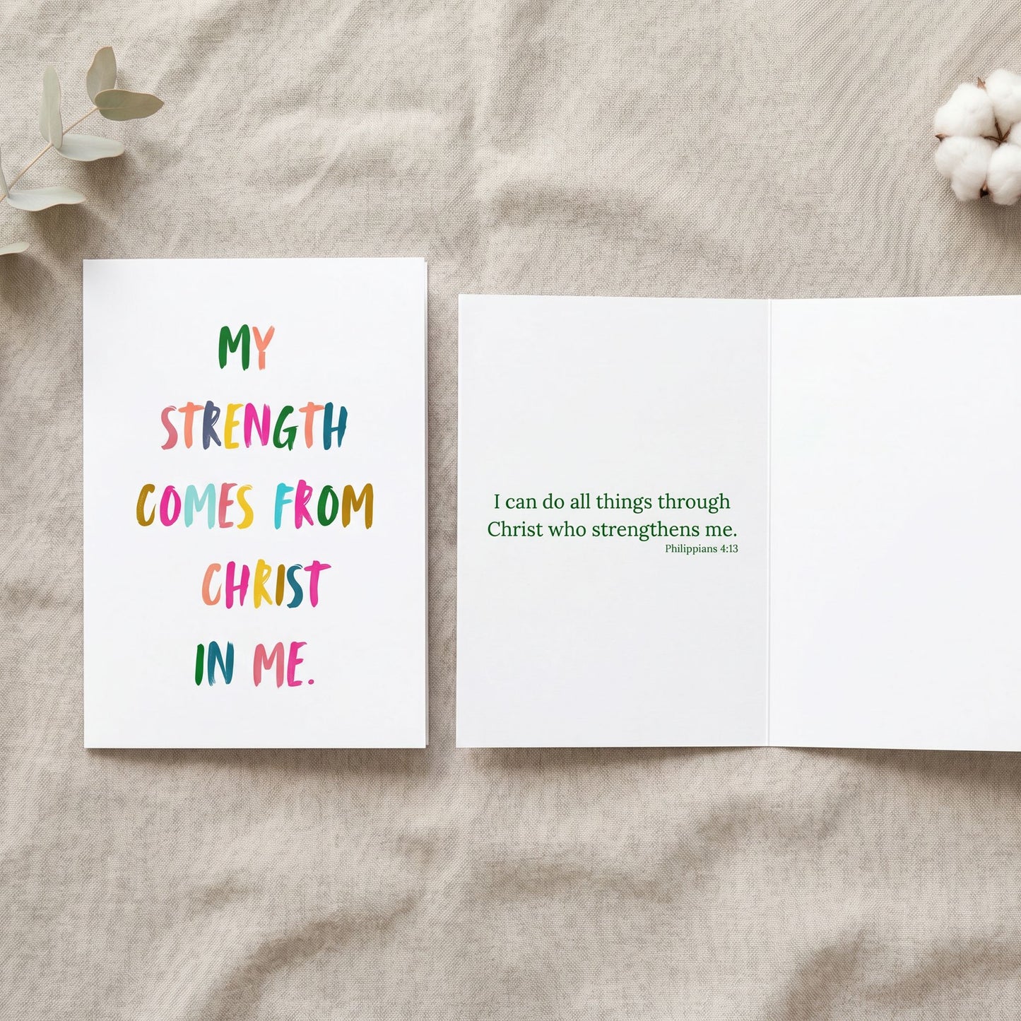 My Strength Comes From Christ In Me | Greeting Card