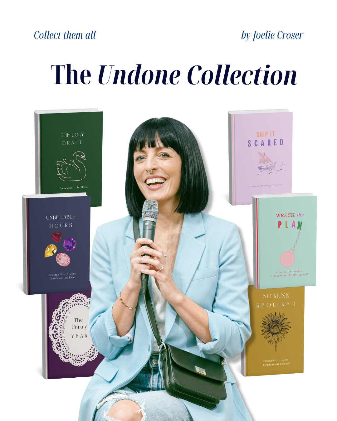 Woman holding a microphone with books titled "The unruly year", 'The Ugly Draft', 'Unbillable Hours', 'Ship it Scared', 'Wreck the Plan' and 'No Muse Required' on a white background.
